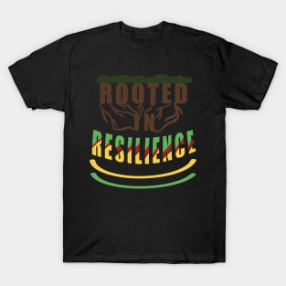 Rooted in Resilience T-Shirt